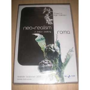 Neo realism in Italian Cooking Filmed in High Definition   DVD (2005 
