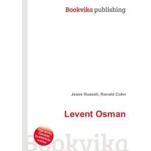  Levent Osman: Ronald Cohn Jesse Russell: Books