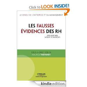 Les fausses évidences des RH (Cercle de lentreprise) (French Edition 
