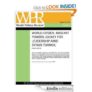 Mideast Powers Jockey for Leadership Amid Syrian Turmoil (World 