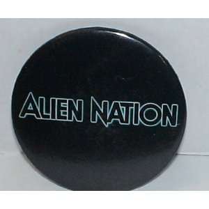  2 Alien Nation Promotional Button: Everything Else