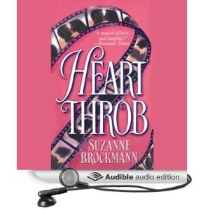  Heartthrob (Audible Audio Edition) Suzanne Brockmann 