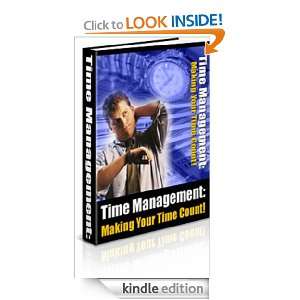Time Management   Making Your Time Count Anonymous  