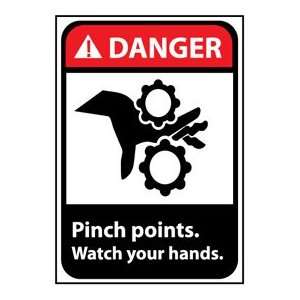 Danger Sign 10x7 Vinyl   Pinch Points Watch Your Hands:  