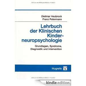 Lehrbuch der Klinischen Kinderneuropsychologie. Grundlagen, Syndrome 