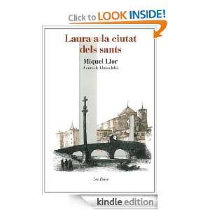 Laura a la ciutat dels sants (Les Eines) (Catalan Edition): Llor 