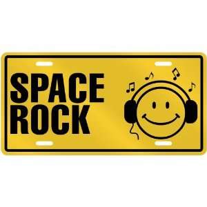  NEW  SMILE !   I LISTEN SPACE ROCK  LICENSE PLATE SIGN 