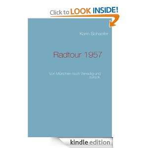 Radtour 1957 Von München nach Venedig und zurück. (German Edition 