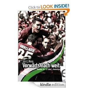 Vorwärts nach weit: Hannover 96   10 Jahre 1. Bundesliga (German 