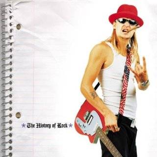 History of Rock by Kid Rock ( Audio CD   2000)   Explicit Lyrics