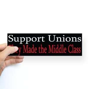  Pro Union Pro Union II Bumper Liberal Bumper Sticker by 
