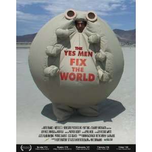  The Yes Men Fix the World Movie Poster (27 x 40 Inches 