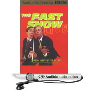  The Fast Show Live (Audible Audio Edition) Paul 