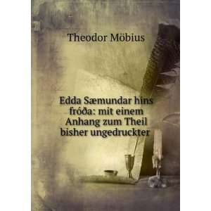 Edda SÃ¦mundar hins frÃ³Ã°a mit einem Anhang zum Theil bisher 