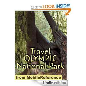 Travel Olympic National Park 2012   Illustrated Guide & Maps. (Mobi 