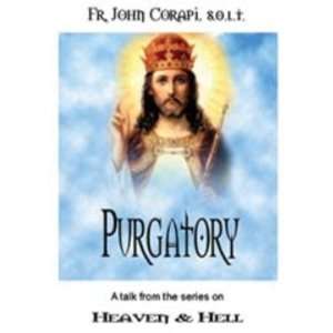  Purgatory (Fr. Corapi)   DVD Electronics