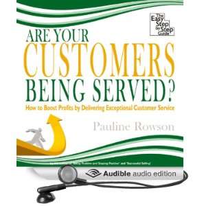 Are Your Customers Being Served? (Audible Audio Edition 