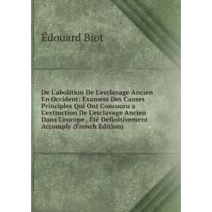   © DÃ©finitivement Accomply (French Edition) Ã?douard Biot Books