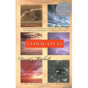  Cloud Atlas: A Novel By David Mitchell:  Author : Books