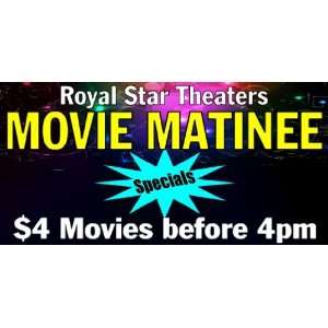   Vinyl Banner   Royal Star Theaters Matinee Specials 