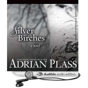   Silver Birches A Novel (Audible Audio Edition) Adrian Plass Books