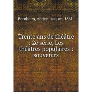   Ã¢tres populaires  souvenirs Adrien Jacques, 1861  Bernheim Books