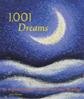 1001 dreams an illustrated jack altman paperback $ 9 95