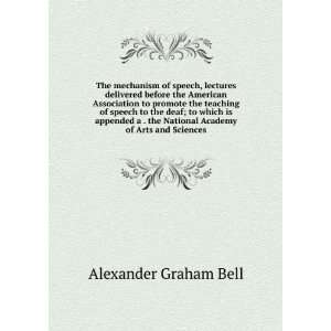   National Academy of Arts and Sciences: Alexander Graham Bell: Books