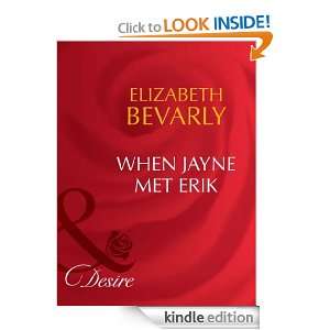 When Jayne Met Erik Elizabeth Bevarly  Kindle Store