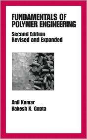 Fundamentals Of Polymer Engineering, Second Edition,, Vol. 66 