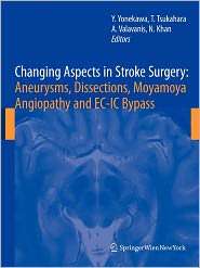 Changing Aspects in Stroke Surgery Aneurysms, Dissection, Moyamoya 