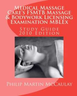 Medical Massage Cares FSMTB Massage & Bodywork Licensing Examination 