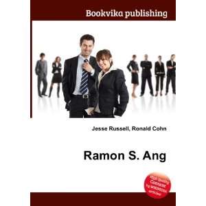  Ramon S. Ang Ronald Cohn Jesse Russell Books