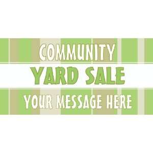    3x6 Vinyl Banner   Community Yard Sale Message: Everything Else