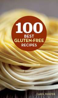 BARNES & NOBLE  1,000 Gluten Free Recipes by Carol Fenster, Wiley 