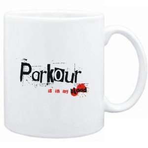  Mug White  Parkour IS IN MY BLOOD  Sports Sports 
