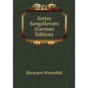    Sortes Sangallenses (German Edition) Hermann Winnefeld Books