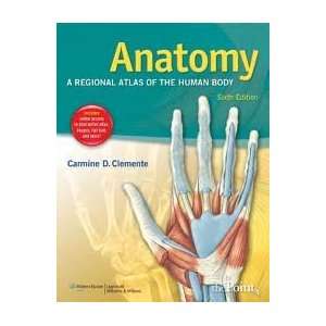 Anatomy: A Regional Atlas of the Human Body (ANATOMY, REGIONAL ATLAS 