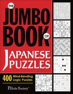 The Jumbo Book of Japanese Puzzles 400 Mind Bending Logic Puzzles