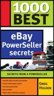   1000 Best  PowerSeller Secrets by Greg Holden 