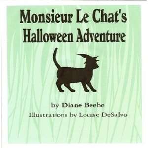   Le Chats Halloween Adventure (9781411694798) Diane Beebe Books