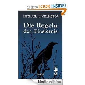  Die Regeln der Finsternis (German Edition) eBook Michael 