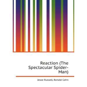   (The Spectacular Spider Man) Ronald Cohn Jesse Russell Books