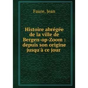  Histoire abrÃ©gÃ©e de la ville de Bergen op Zoom 