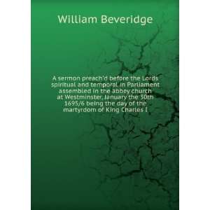   the day of the martyrdom of King Charles I William Beveridge Books