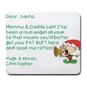  Dear Santa Letter Spoil Christopher Rotten Mousepad 