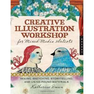  Creative Illustration Workshop for Mixed Media Artists 