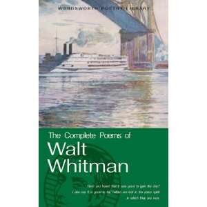 com Complete Poems of Whitman (Wordsworth Poetry) (Wordsworth Poetry 