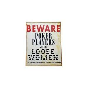  Beware Poker Players and Women Metal Sign: Home & Kitchen