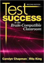 Test Success in the Brain Compatible Classroom, (1412969999), Rita S 